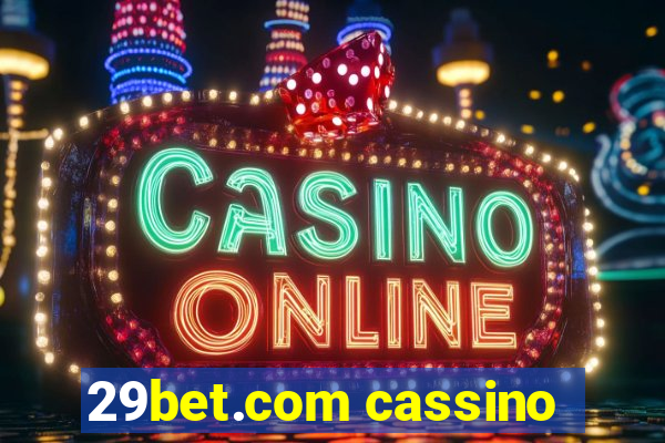 29bet.com cassino